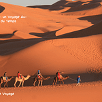 Le Désert Marocain un Voyage Au-Delà des Frontières du Temps
